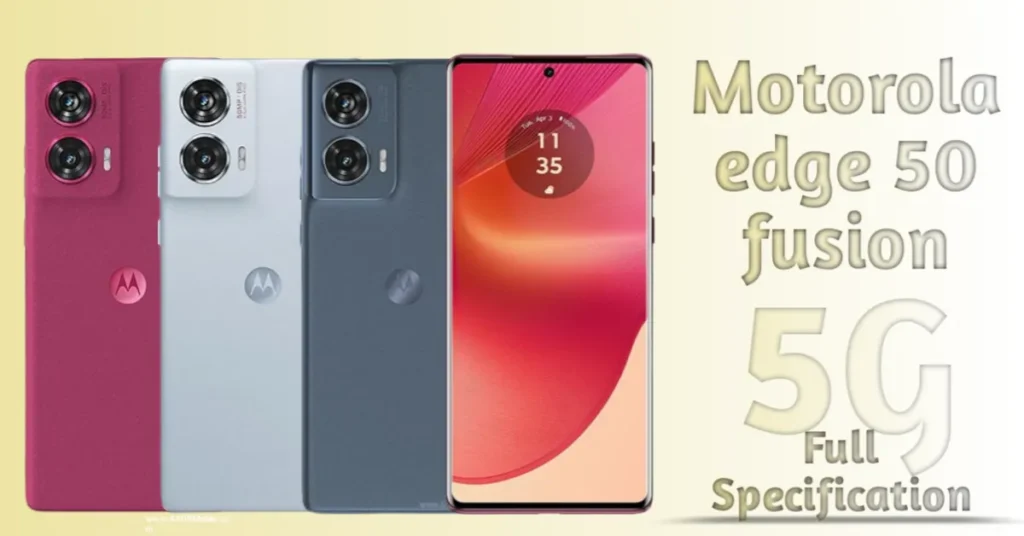 The Motorola Edge 50 Fusion
